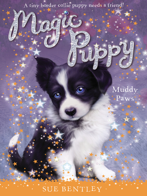Title details for Muddy Paws by Sue Bentley - Available